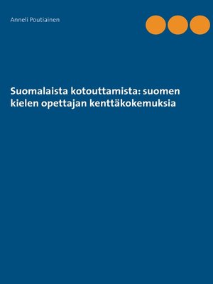 cover image of Suomalaista kotouttamista